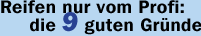 Reifen nur vom Profi